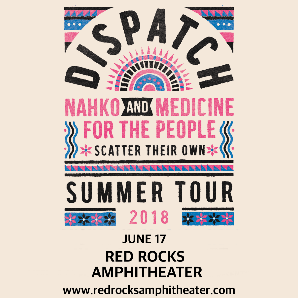 Dispatch, Nahko and Medicine For The People & Raye Zaragoza at Red Rocks Amphitheater