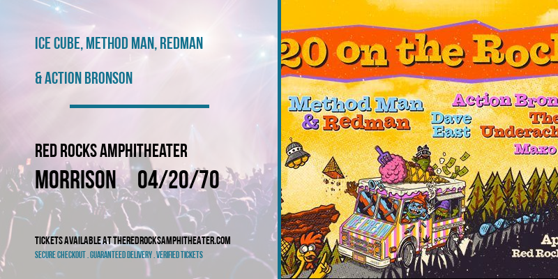 Ice Cube, Method Man, Redman & Action Bronson [CANCELLED] at Red Rocks Amphitheater