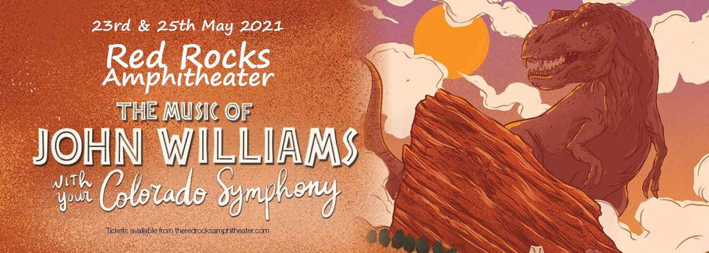 The Music Of John Williams & The Colorado Symphony at Red Rocks Amphitheater
