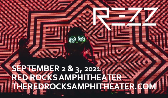 REZZ - 2 Day Pass at Red Rocks Amphitheater