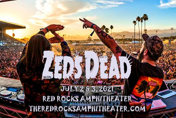 Zeds Dead - 2 Day Pass at Red Rocks Amphitheater