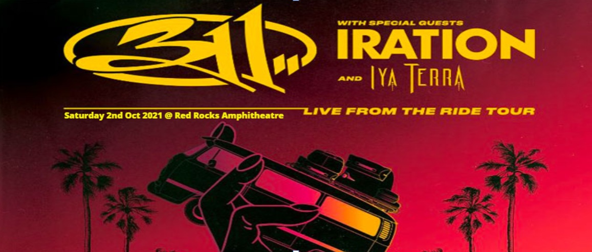 311 "Live From the Ride" Tour at Red Rocks Amphitheater