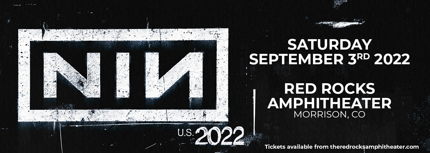 Nine Inch Nails: U.S. 2022 at Red Rocks Amphitheater