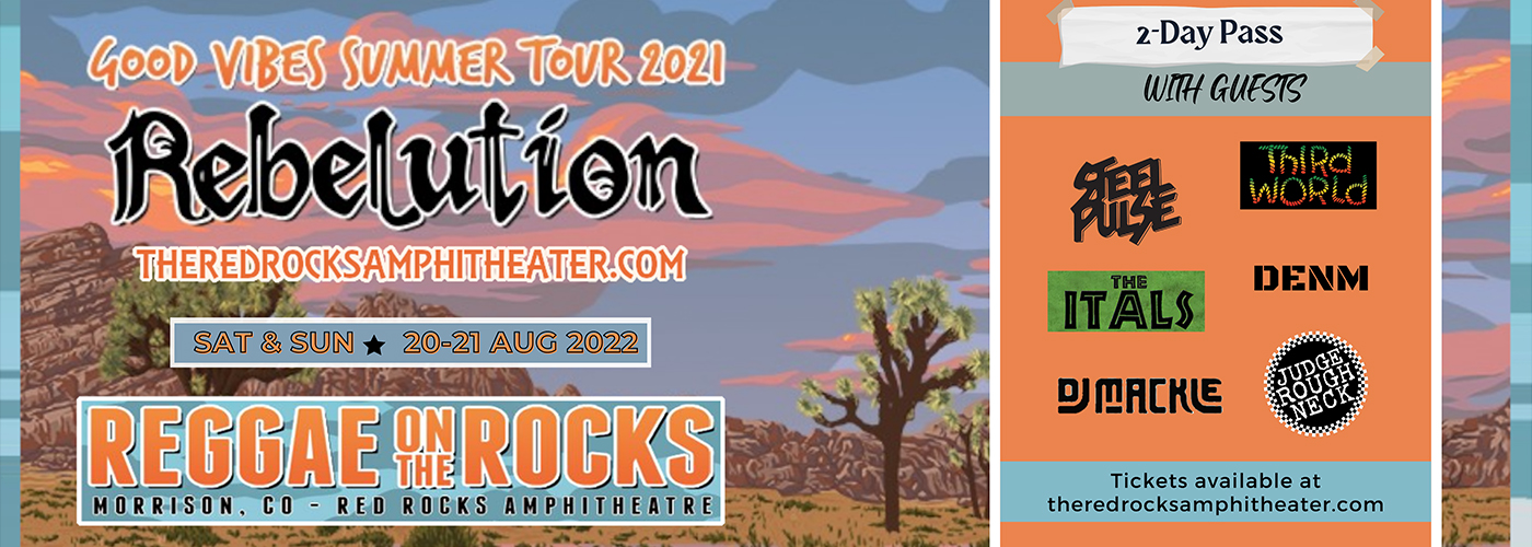 Reggae On the Rocks: Rebelution - 2 Day Pass at Red Rocks Amphitheater