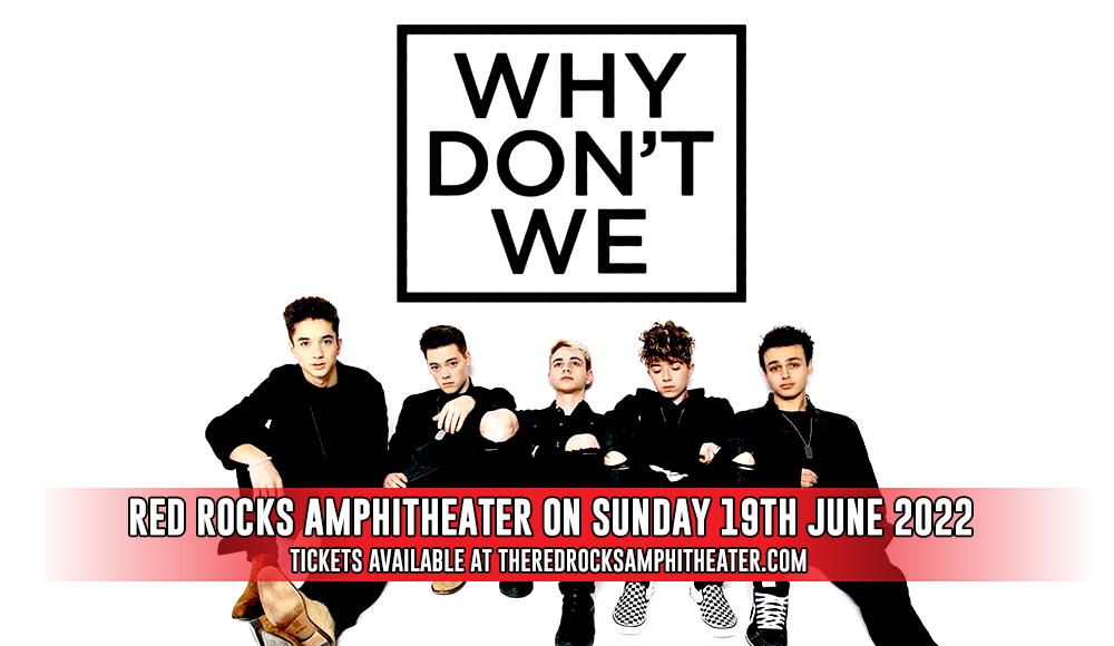 Why Don't We at Red Rocks Amphitheater