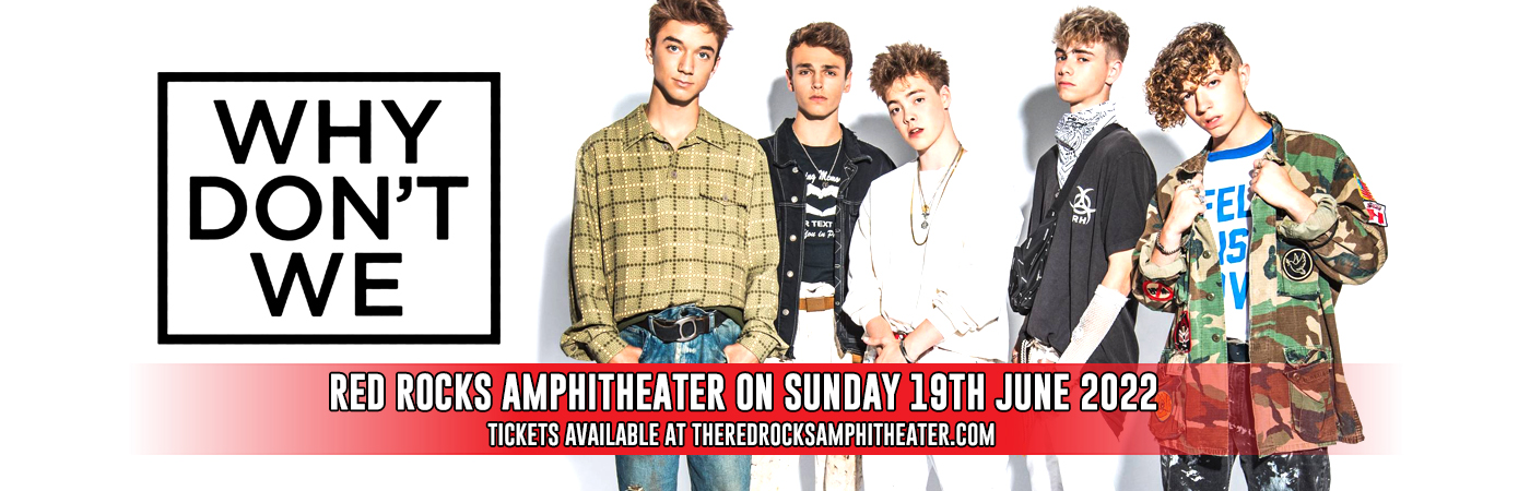 Why Don't We [CANCELLED] at Red Rocks Amphitheater