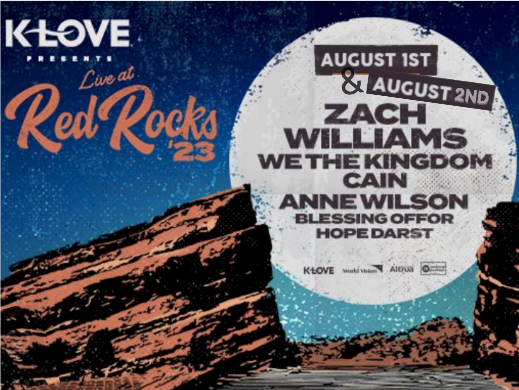 K-Love Live - 2 Day Pass at Red Rocks Amphitheater