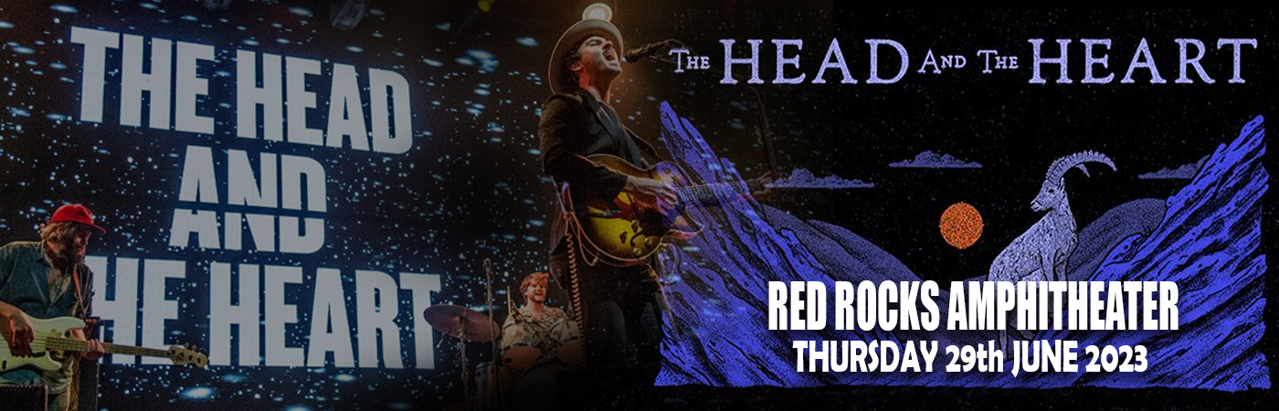 The Head and the Heart at Red Rocks Amphitheater