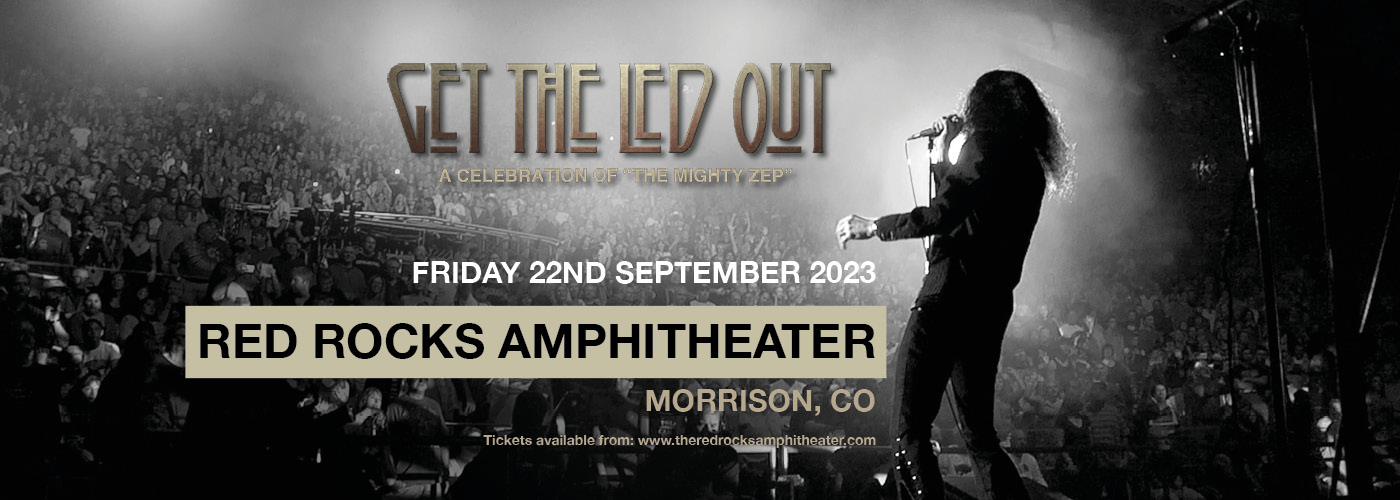 Get The Led Out - Tribute Band at Red Rocks Amphitheater