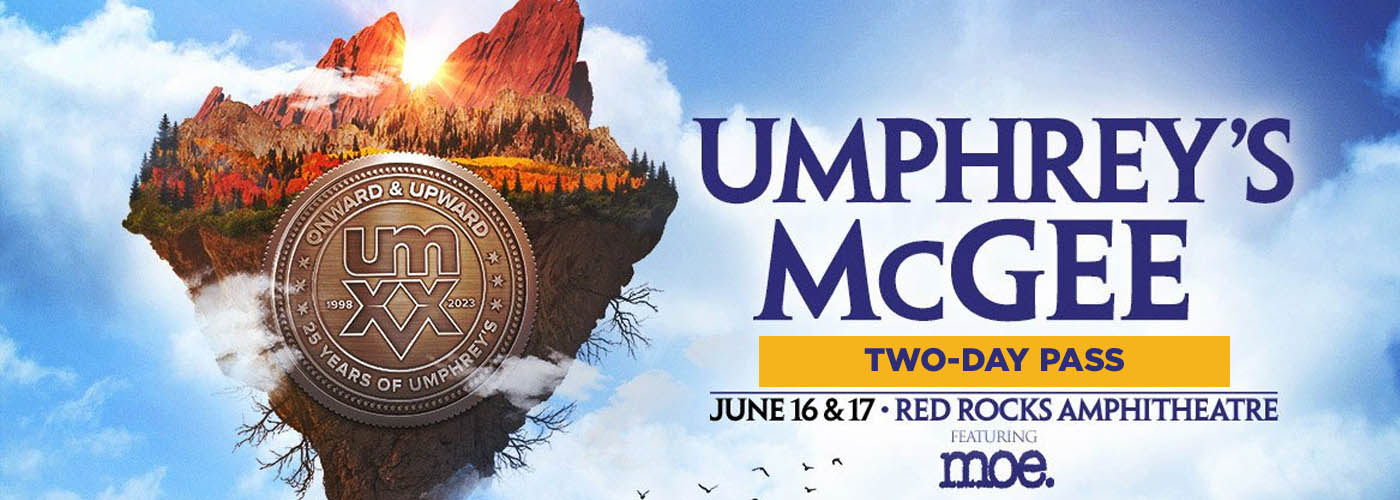 Umphrey's Mcgee - 2 Day Pass at Red Rocks Amphitheater
