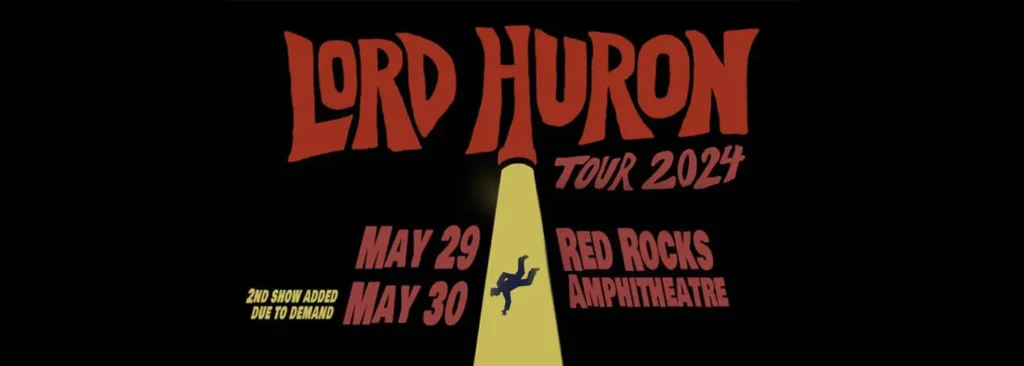 Lord Huron at Red Rocks Amphitheatre