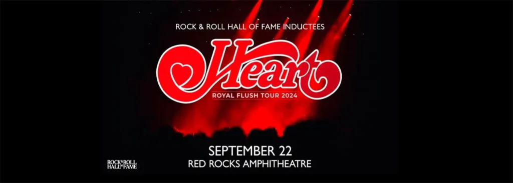 Heart at Red Rocks Amphitheatre