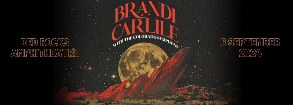 Brandi Carlile & The Colorado Symphony at Red Rocks Amphitheatre