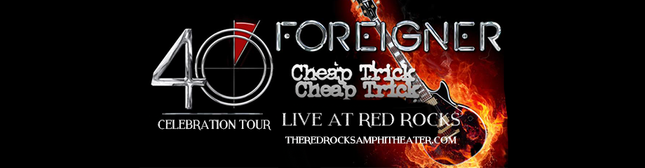 Foreigner & Cheap Trick at Red Rocks Amphitheater