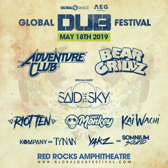 Global Dub Festival: Adventure Club & Bear Grillz at Red Rocks Amphitheater